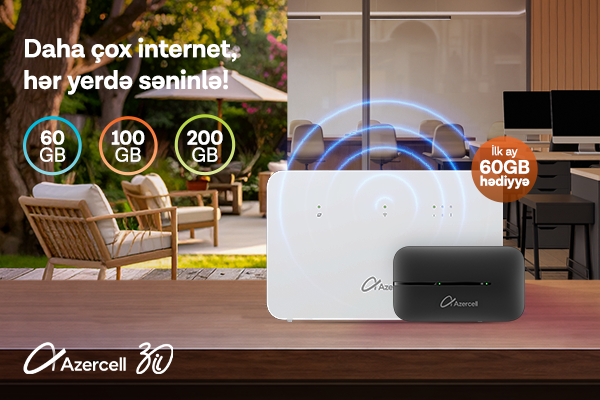 Azercell-dən “MiFi” və “Wi-Fi” cihazı əldə et - İnternetdən daha əlverişli şərtlərlə yararlan