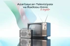 Bu gün Azərbaycan Televiziyası və Radiosu Günüdür