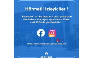 “Azəriqaz” rəhbərliyindən növbəti canlı yayım