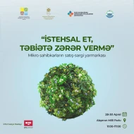 Sahibkarlar \"İstehsal et, təbiətə zərər vermə!\" devizi altında birləşir