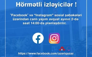 “Azəriqaz” İB rəhbərliyinin növbəti canlı yayımı planlaşdırılır