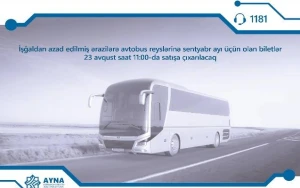 Qarabağı görmək istəyənlərin diqqətinə! - Biletlər satışa çıxarılır