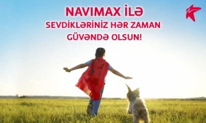 Bakcell abunəçiləri “NaviMax”-la övladlarının təhlükəsizliyinə nəzarət edə biləcək