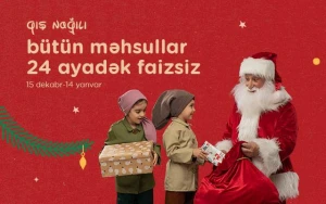 “Kontakt”dan Nağıl kimi Yeni il kampaniyası – 50%-DƏK ENDİRİM, 24 AYADƏK FAİZSİZ ŞƏRTLƏR