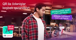 Birbank-ın QR-kodla ödəniş üsulu 3%-dək keşbek qazandırır