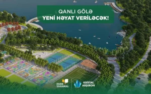 “Qanlı Göl”ə yeni həyat verilir - Göl ətrafında yaşayış kompleksinin layihəsi reallaşır (FOTOLAR)