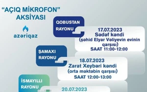 Bu rayonlarda “Azəriqaz”ın “Açıq mikrofon”u qurulacaq