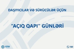 Daşıyıcılar və sürücülər üçün “Açıq qapı” günləri