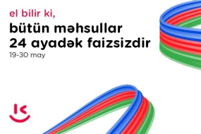 “Kontakt”da Müstəqillik Gününə özəl “El bilir ki” kampaniyası – 24 AYADƏK FAİZSİZ ŞƏRTLƏR