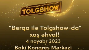 “Berqa” ilə “Tolgshow”da Xoş Əhval! 