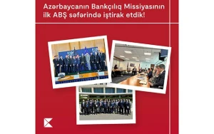 “Kapital Bank” Azərbaycanın Bankçılıq Missiyasının ABŞ-yə ilk işgüzar səfərində iştirak etdi