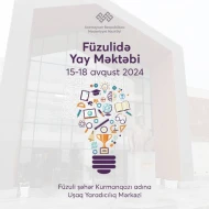 Füzuli şəhərində məktəblilərin yay düşərgəsi təşkil olunacaq 