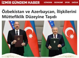 \"Azərbaycan və Özbəkistan münasibətləri müttəfiqlik səviyyəsinə yüksəlib\" - Türkiyə mediası + FOTOLAR