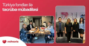 Qırmızı Ürəklər Fondunun əməkdaşları Türkiyədə işgüzar səfərdə oldular