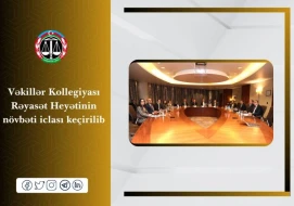 Vəkillər Kollegiyası Rəyasət Heyətinin növbəti iclası keçirildi - FOTOLAR