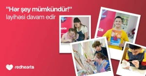 Kapital Bank və Qırmızı Ürəklər Fondu Uşaqların Beynəlxalq Müdafiəsi Günü münasibətilə silsilə tədbirlər təşkil etdi