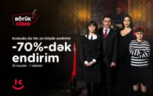 “Kontakt”da Böyük Cüməyə özəl 70%-dək endirim 