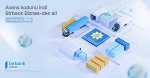 Birbank Biznes yük gömrük bəyamnaməsi əməliyyatlarında yeni həllər təqdim edir 