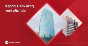 Kapital Bank-ın baş ofisi artıq yeni ünvanda