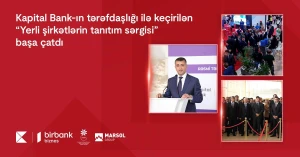 “Yerli şirkətlərin tanıtım sərgisi” başa çatdı