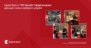 Kapital Bank-ın “PO Growth” inkişaf proqramı gələcəyin məhsul sahiblərini yetişdirir