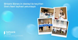 She’s Next təşəbbüsünün qalibləri müəyyənləşdi 