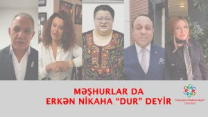 Məşhurlar QHT-nin  çağırışına dəstək verirlər - VİDEO
