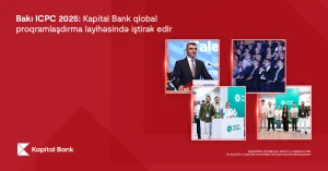Bakı ICPC 2025: Kapital Bank qlobal proqramlaşdırma layihəsində iştirak edir&nbsp;