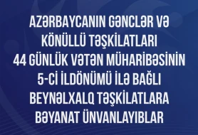 Azərbaycanın gənclər və könüllü təşkilatlarından BƏYANAT