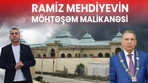 Ramiz Mehdiyevin möhtəşəm malikanəsi - VİDEO/FOTO