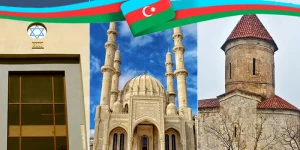 Azərbaycanda tolerantlıq və birlik - Dini və milli əməkdaşlığın nümunəsi