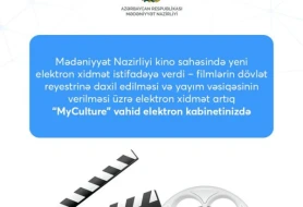 Kino sahəsində yeni elektron xidmət istifadəyə verildi