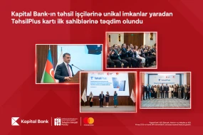 Kapital Bank-ın&nbsp; TəhsilPlus kartı ilk sahiblərinə təqdim olundu&nbsp;