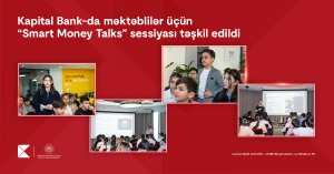 &nbsp;Kapital Bank-da “Smart Money Talks” sessiyası təşkil edildi&nbsp;