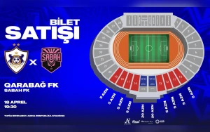 “Qarabağ” – “Sabah” matçının biletlərinin SATIŞ VAXTI