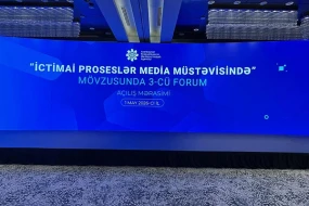 \"İctimai proseslər media müstəvisində\" mövzusunda III Forum keçirilir