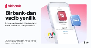 İctimai nəqliyyatda ödənişlərə aydınlıq gətirən yenilik Birbank-da&nbsp;