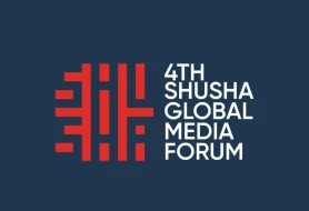​IV Şuşa Qlobal Media Forumunun iştirakçıları Qarabağa gəlib