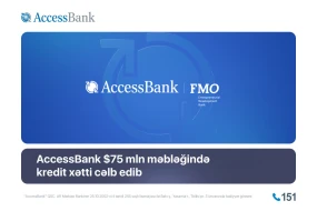 AccessBank FMO-dan $75 mln məbləğində kredit xətti cəlb edib
