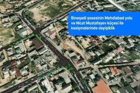 Bakının bu yolunda hərəkət dəyişdirilir  - DİQQƏT (VİDEO)