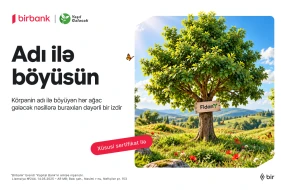 Birbank “Adı ilə böyüsün” layihəsi ilə bank sektorunda ilkə imza atdı