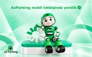 “AzParking” mobil tətbiqində yenilik&nbsp;